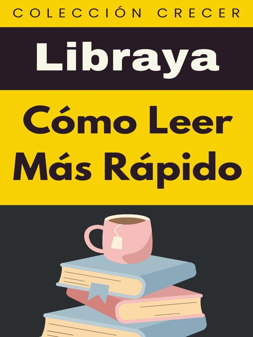 Title details for Cómo Leer Más Rápido by Libraya - Available